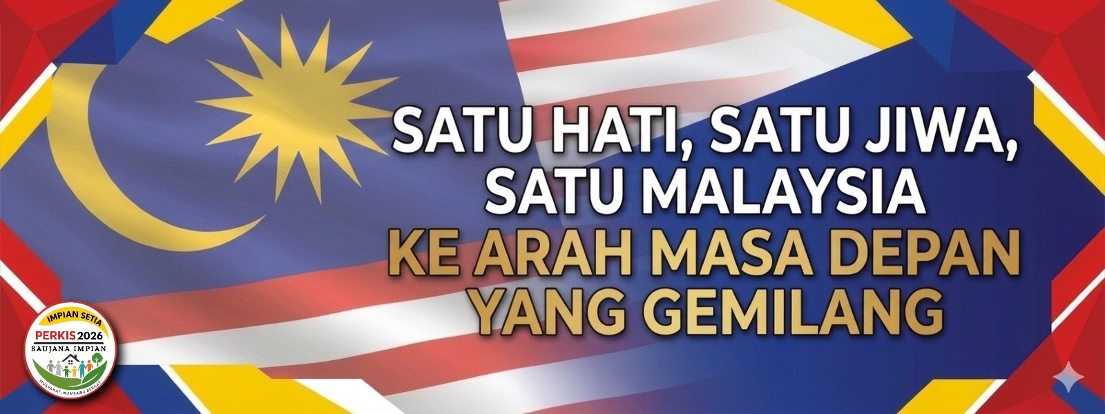 SELAMAT MENYAMBUT BULAN KEMERDEKAAN MALAYSIA KE-69 - PERKIS 2026